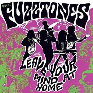 The Fuzztones - Leave Your Mind at Home  LP LP